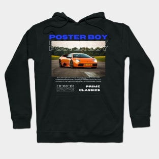 poster boy lamborghini Hoodie